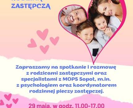 Dzień Otwarty z okazji Dnia Rodzicielstwa Zastępczego